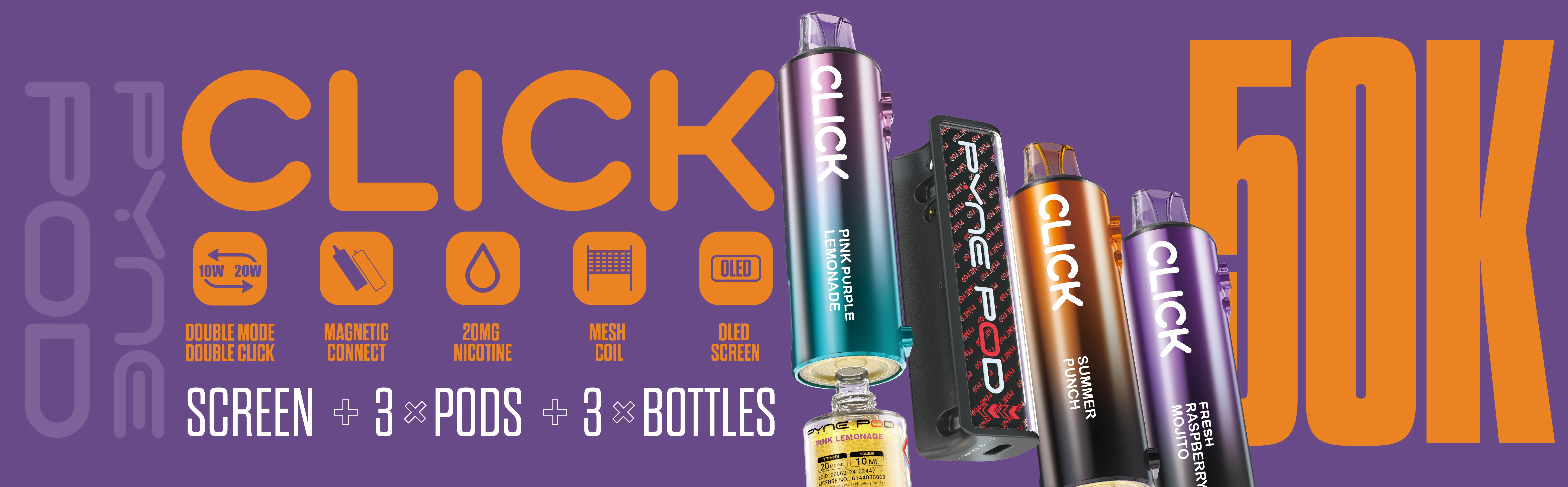 PYNE POD CLICK 50K KITS   PODS