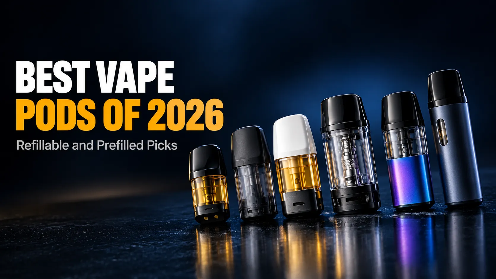 Best Vape Pods