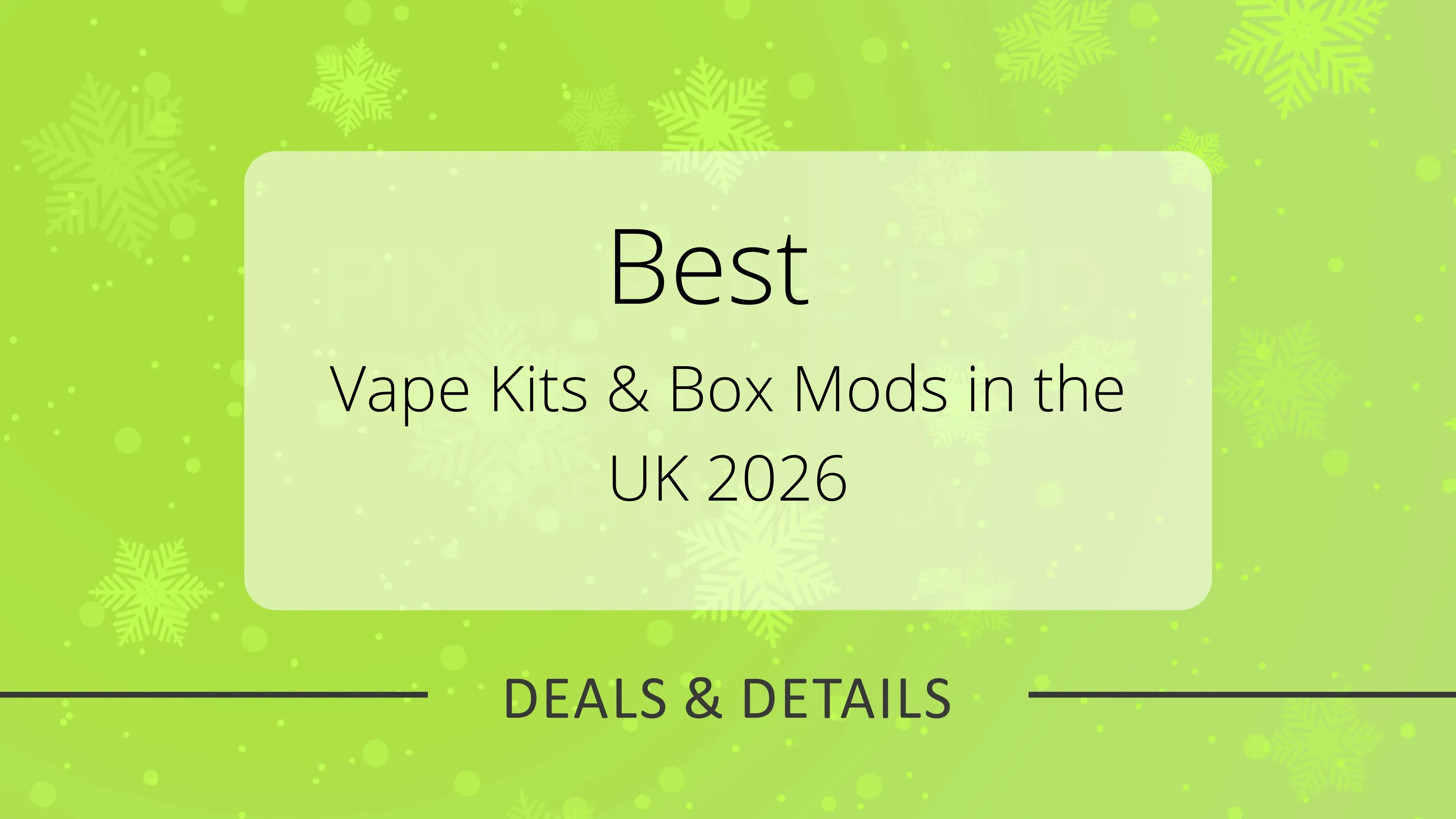 Box Mods and Vape Kits to Buy