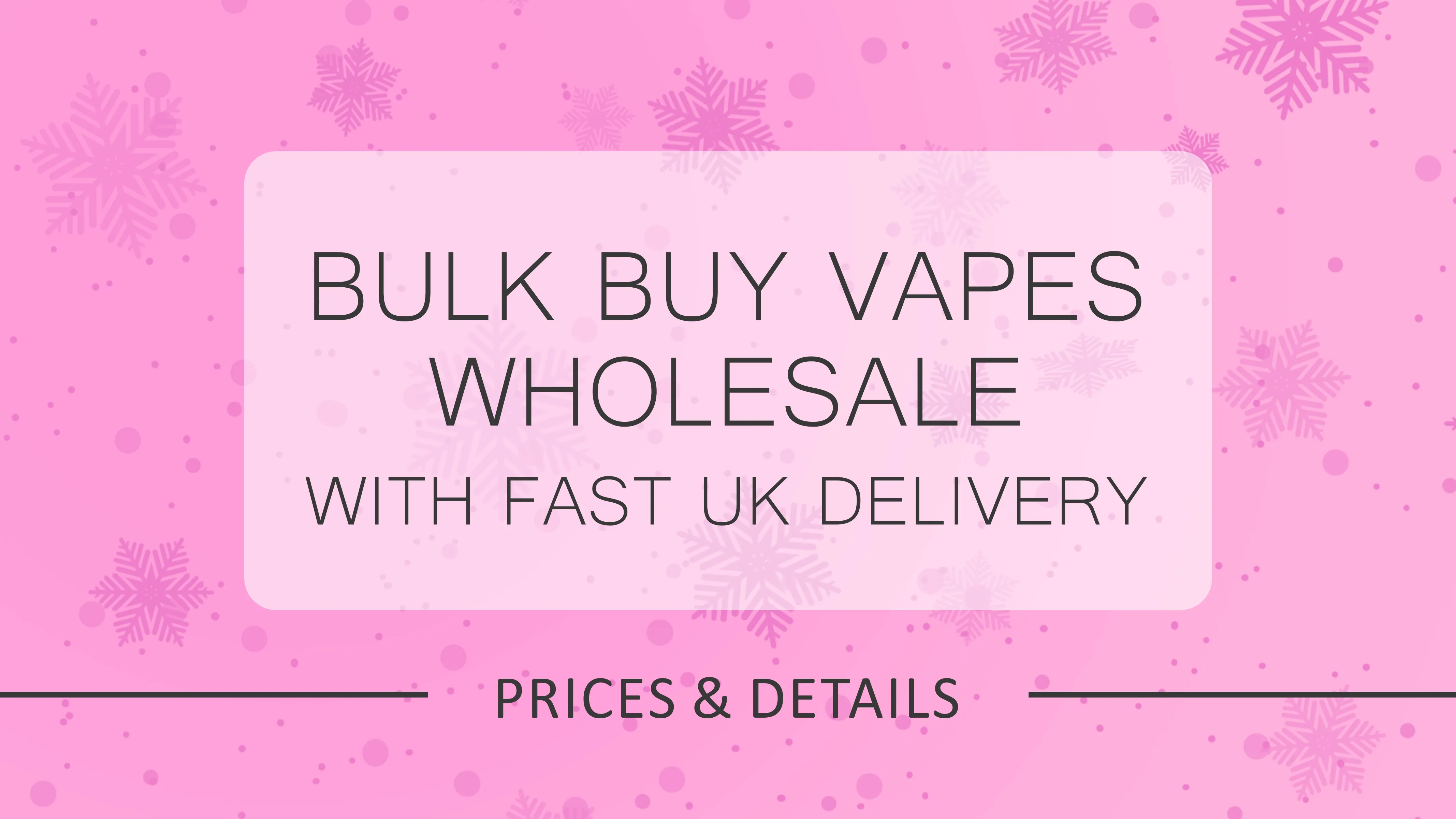 Bulk Buy Wholesale Vapes: January 2026 Price List for Big Puff & Pod Kits | Ninja Vapes