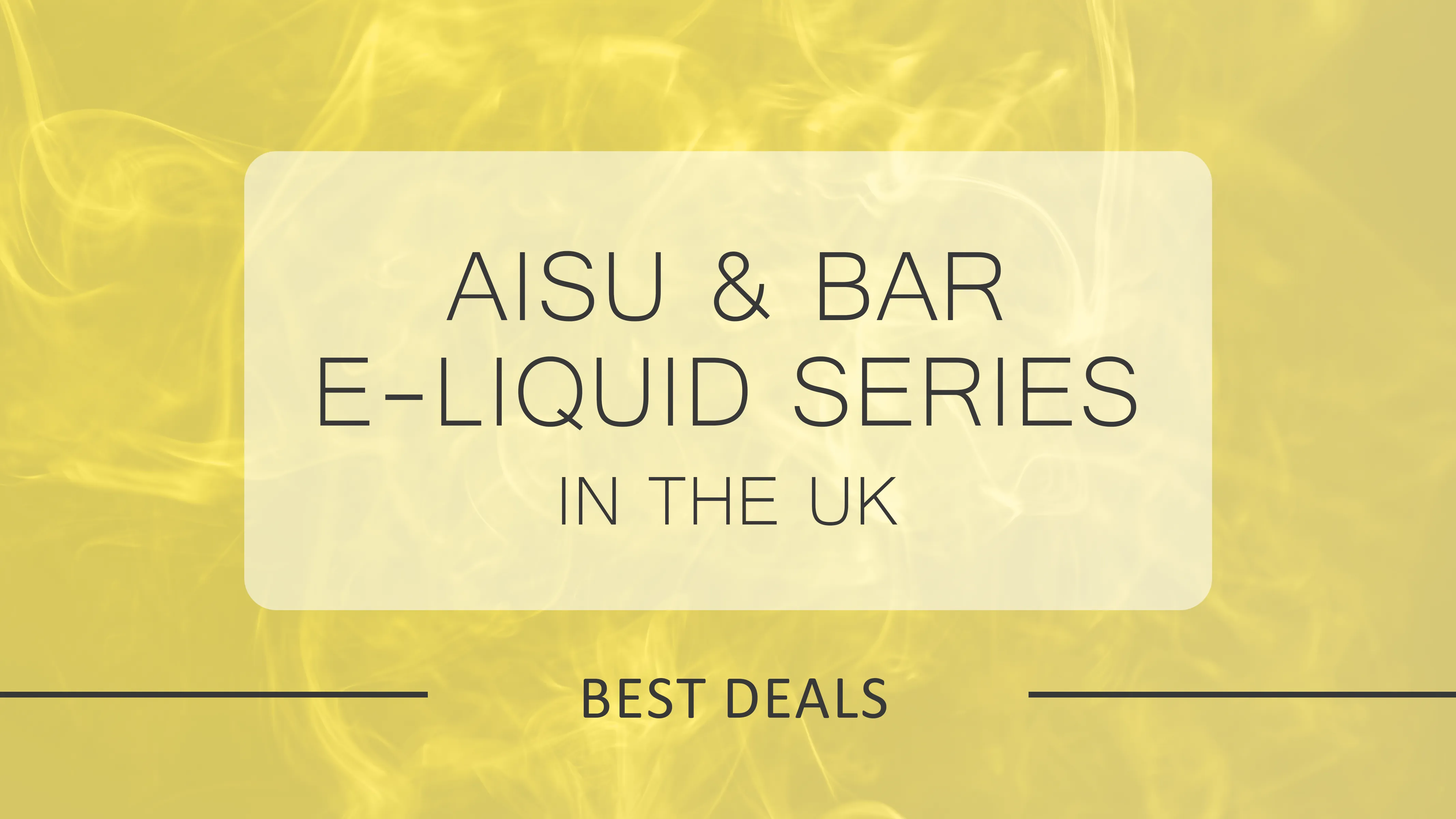 Aisu & Bar Series E-Liquid Prices in the UK 2025 – Best Deals for Premium Vapes