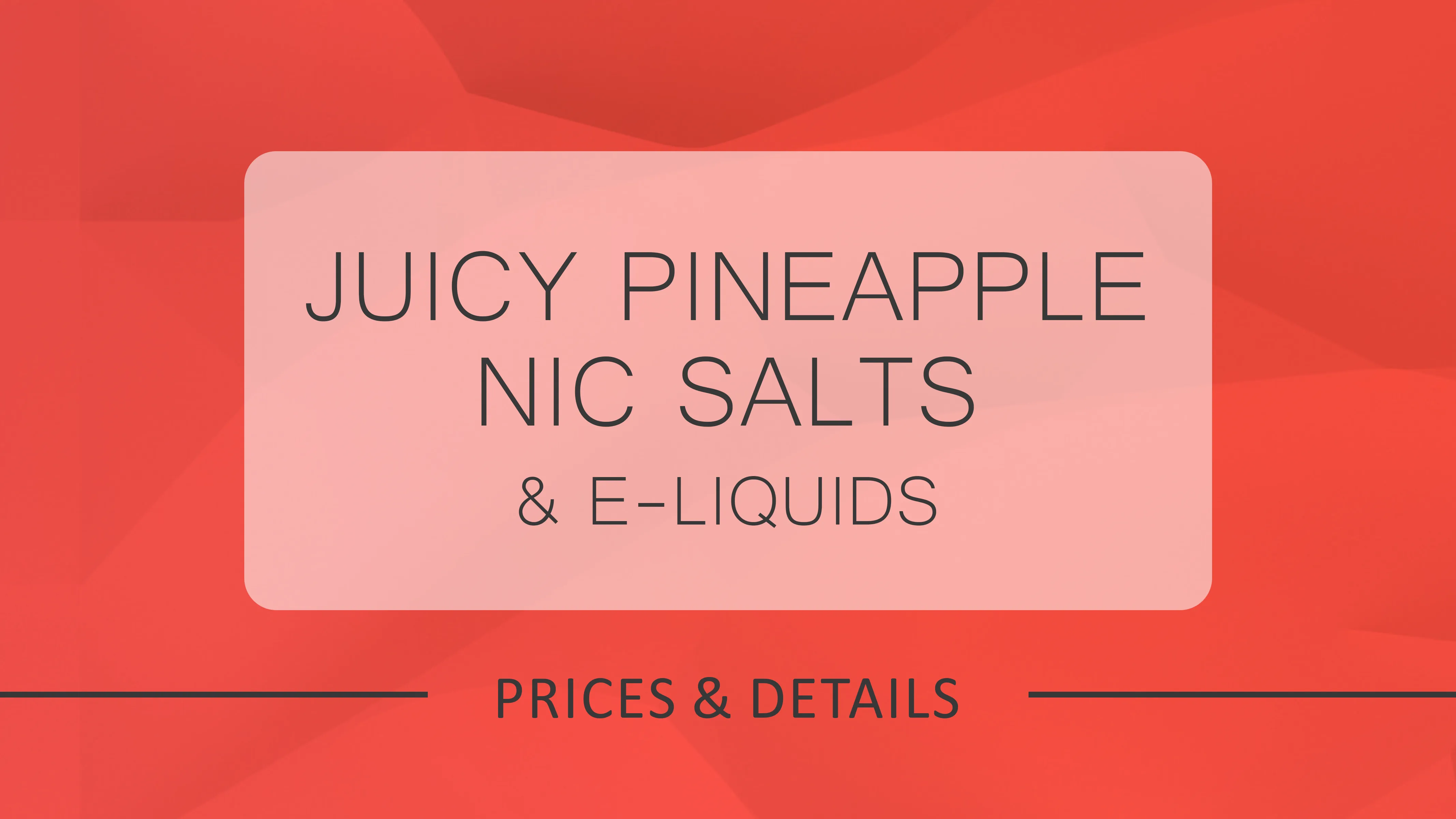 Fizzy Nic Salt E-Liquids You will Love