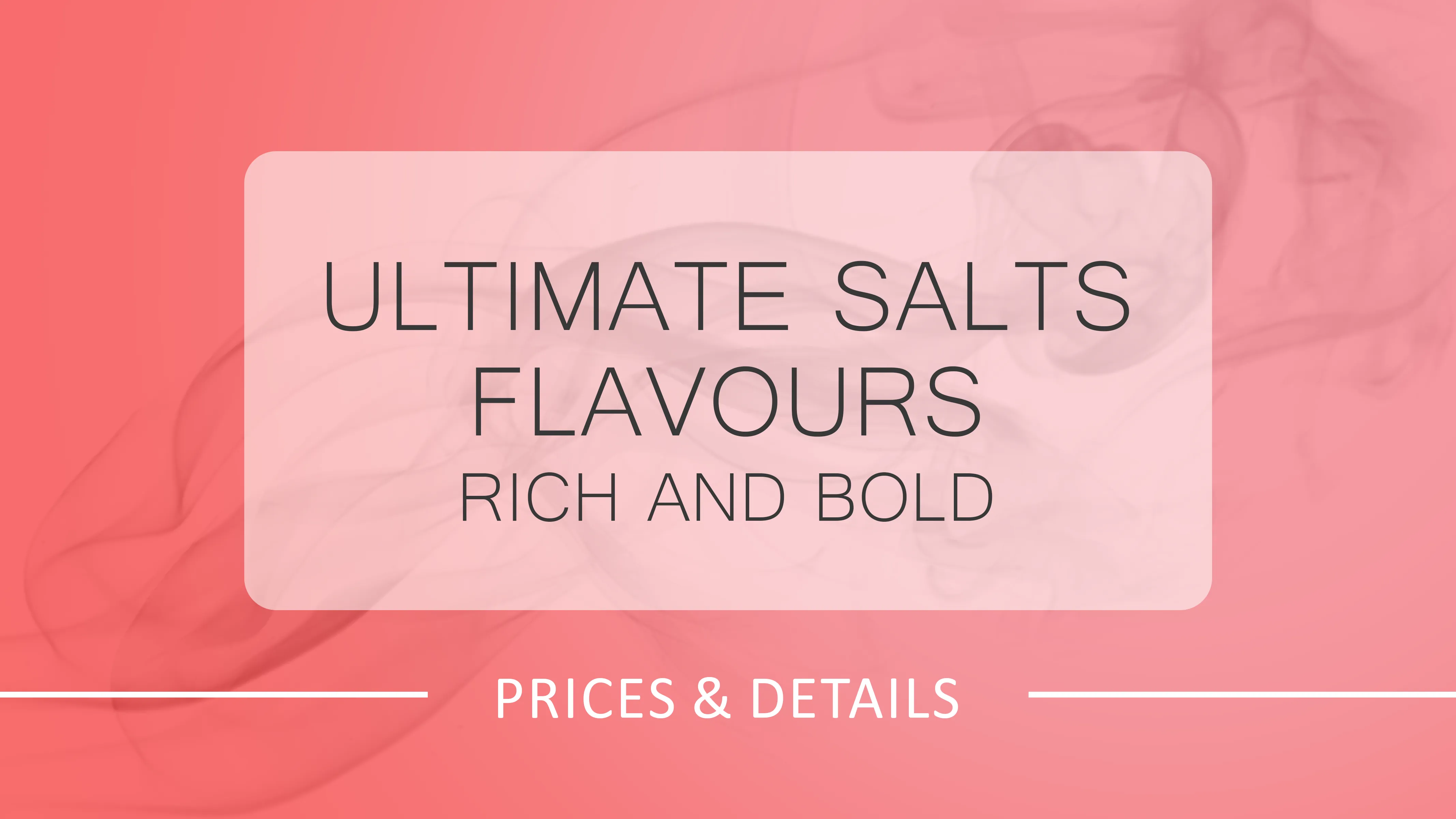 Flavour Options by Ultimate Salts