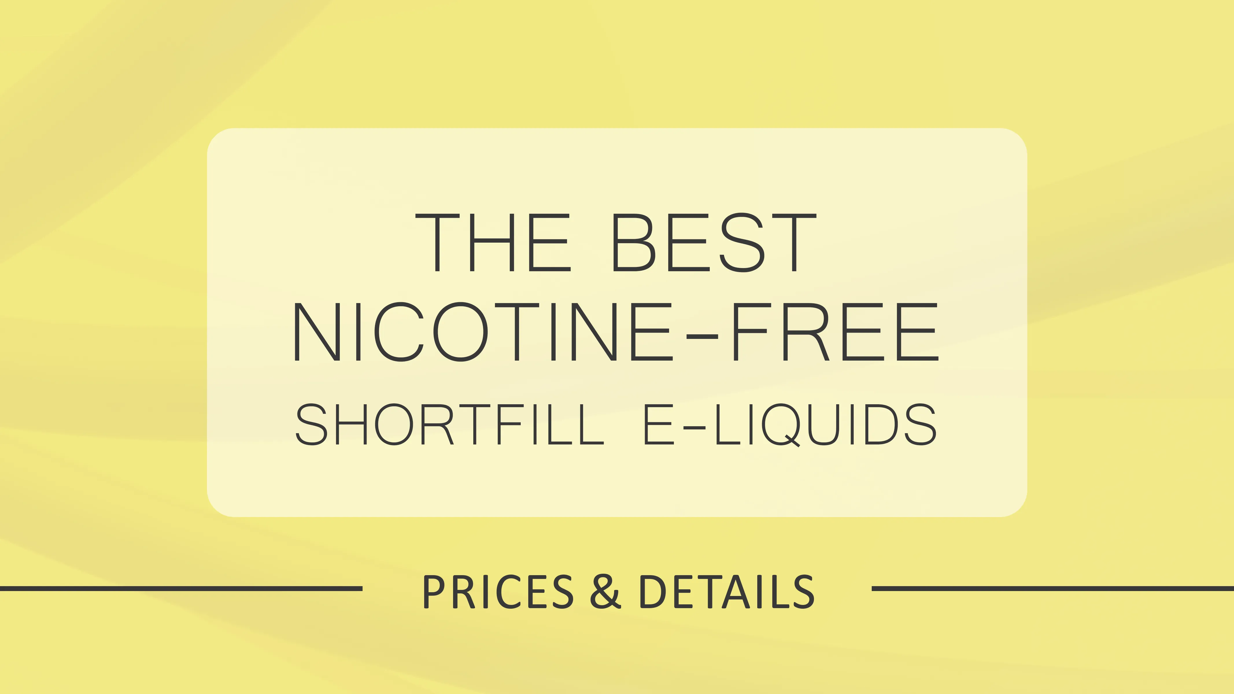 The Ultimate Guide to Shortfill E-Liquids: Top Flavours and Best Deals