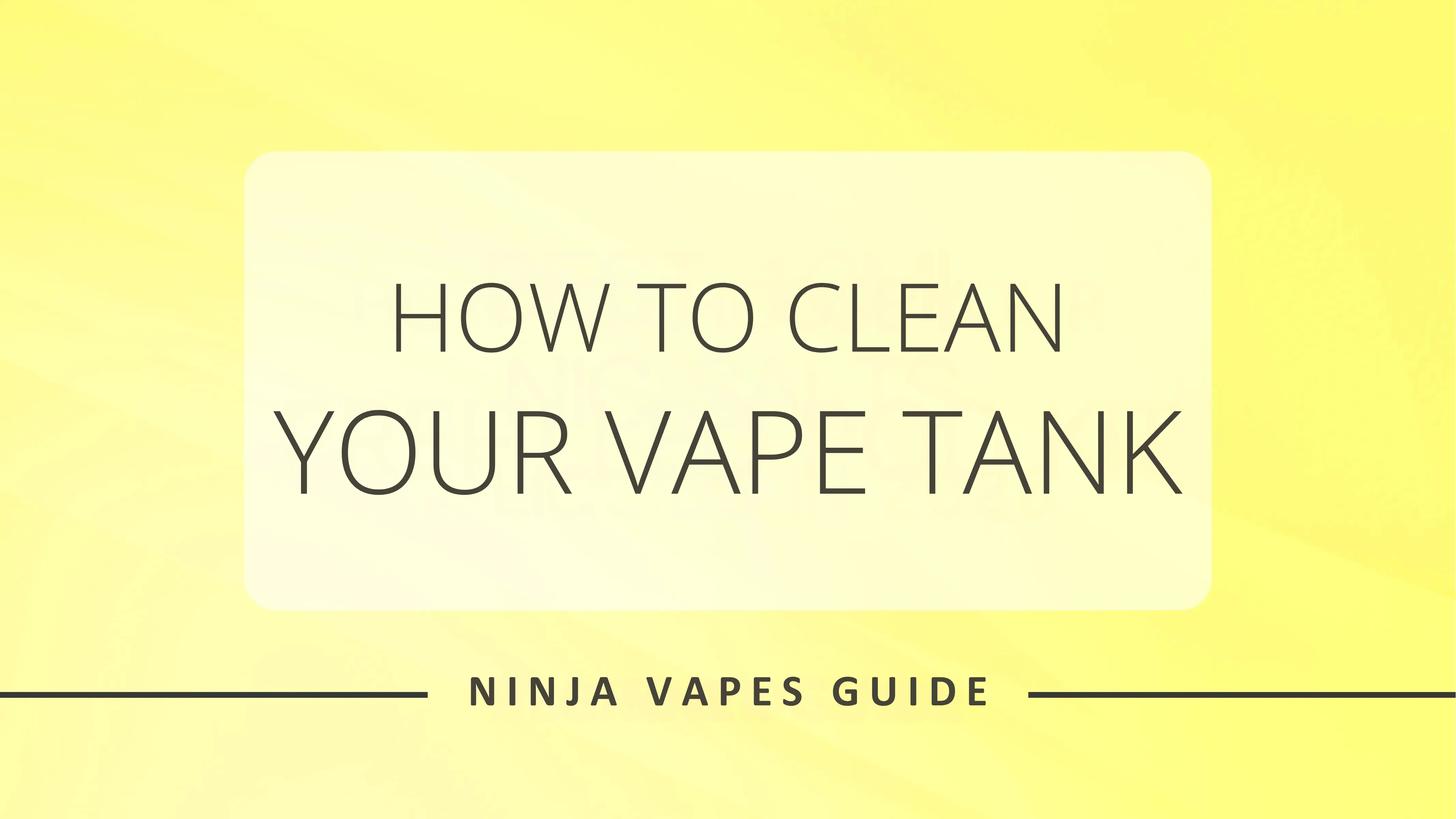 How to Clean Your Vape Tank: A Step-by-Step Guide