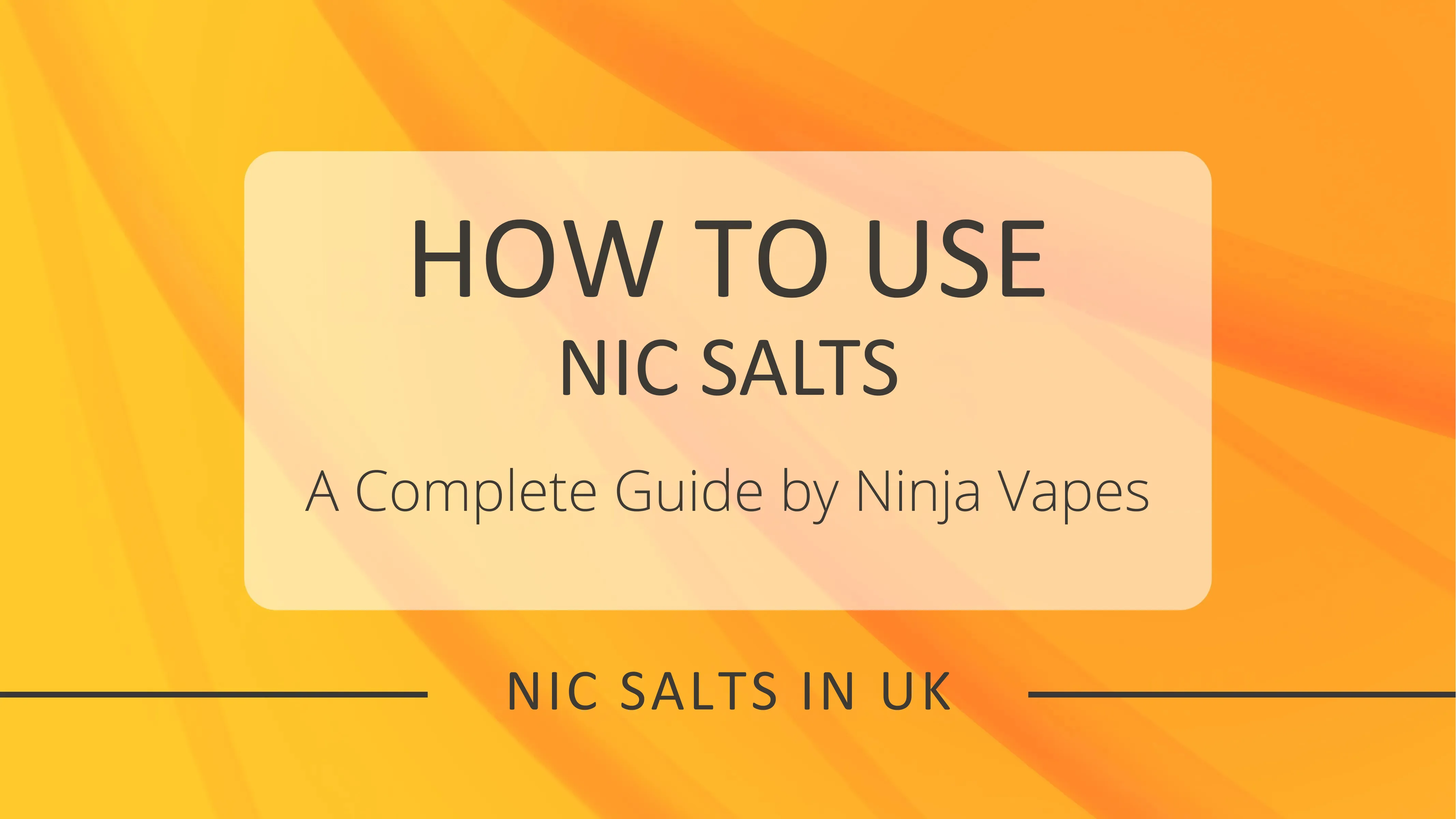 How to Use Nic Salts | A Complete Guide by Ninja Vapes