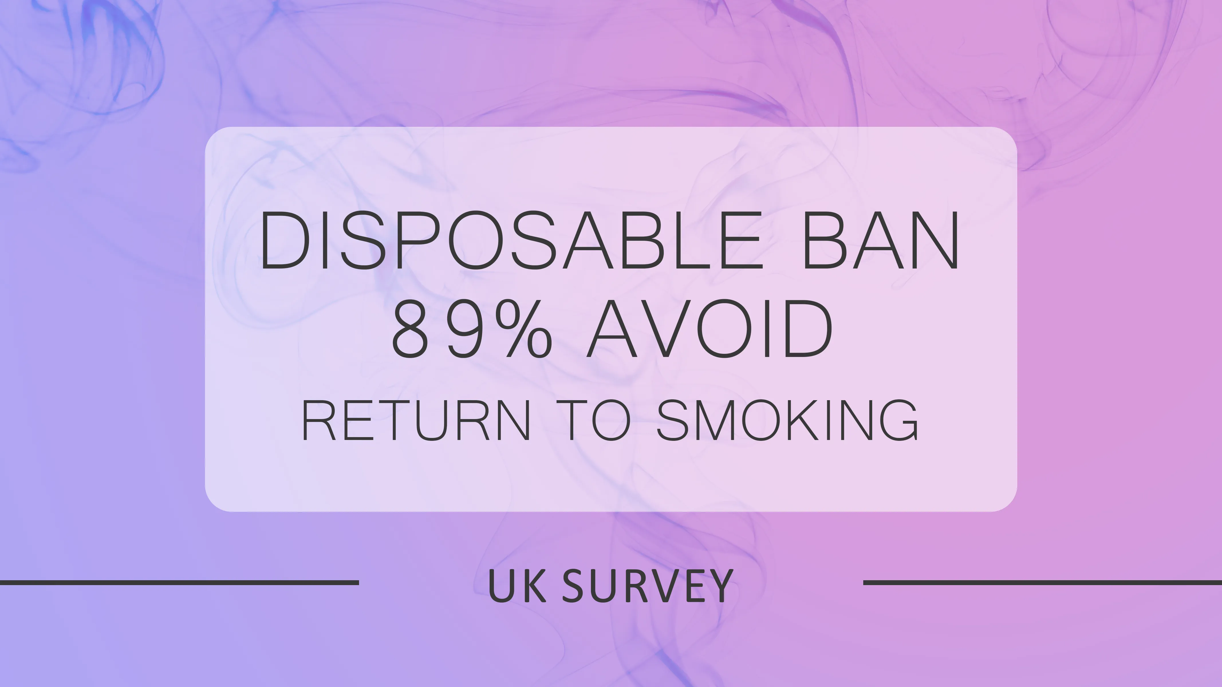 Survey Finds UK Vapers Stick With Pods After Disposable Ban - 89% Avoid Return to Smoking | Ninja Vapes