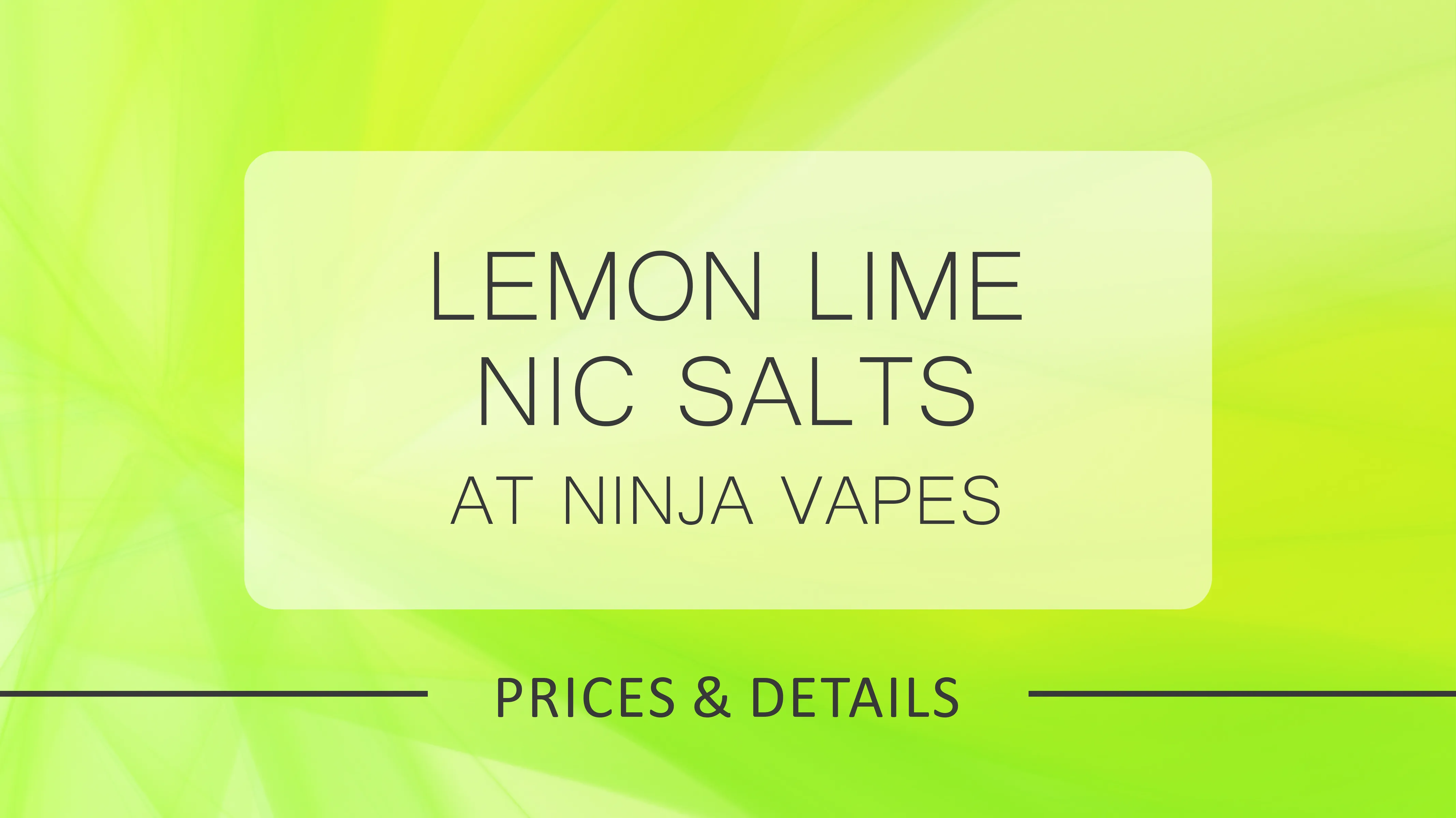Top Lemon Lime Flavoured Nic Salts