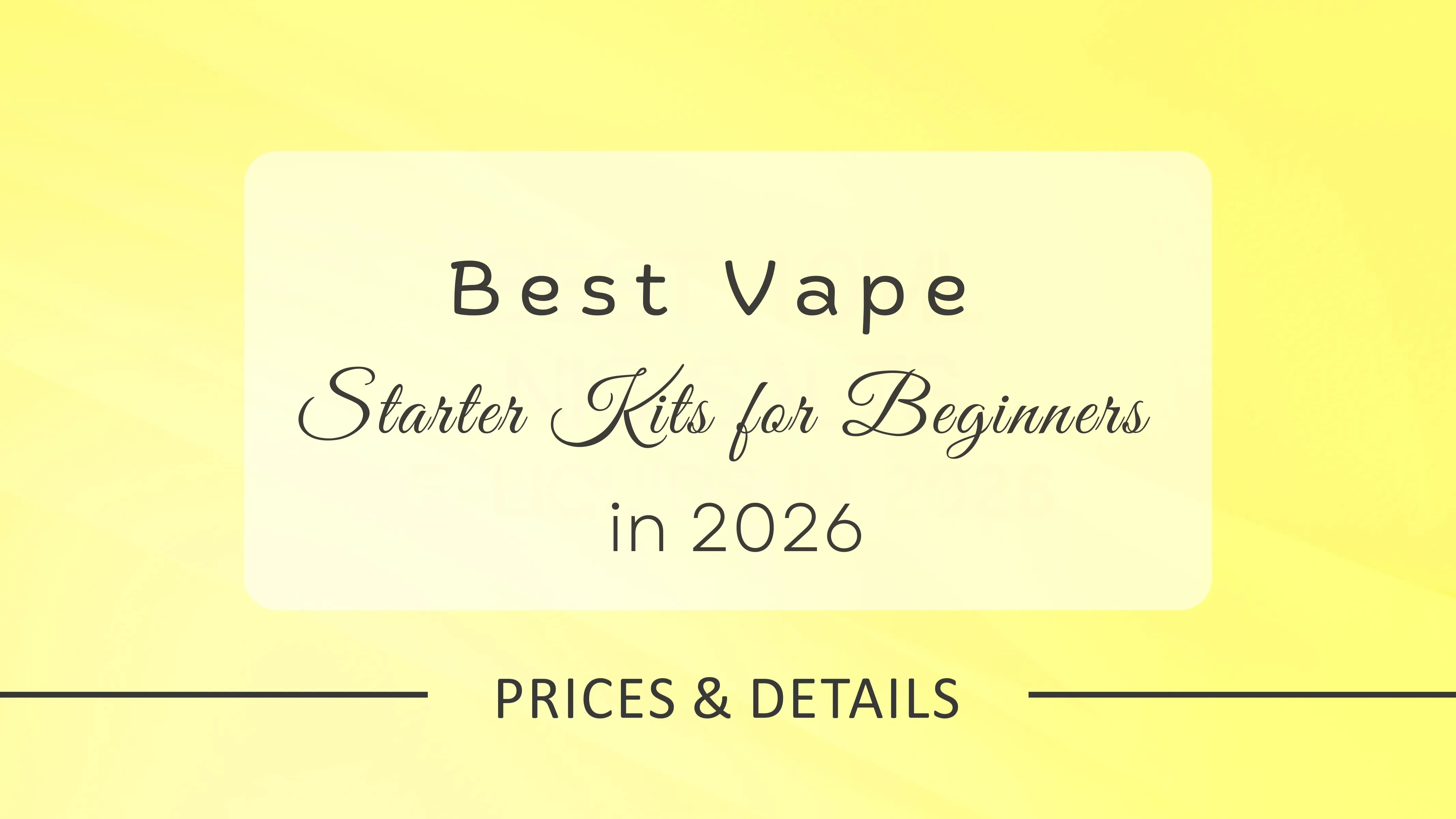 Top Starter Vape Kits