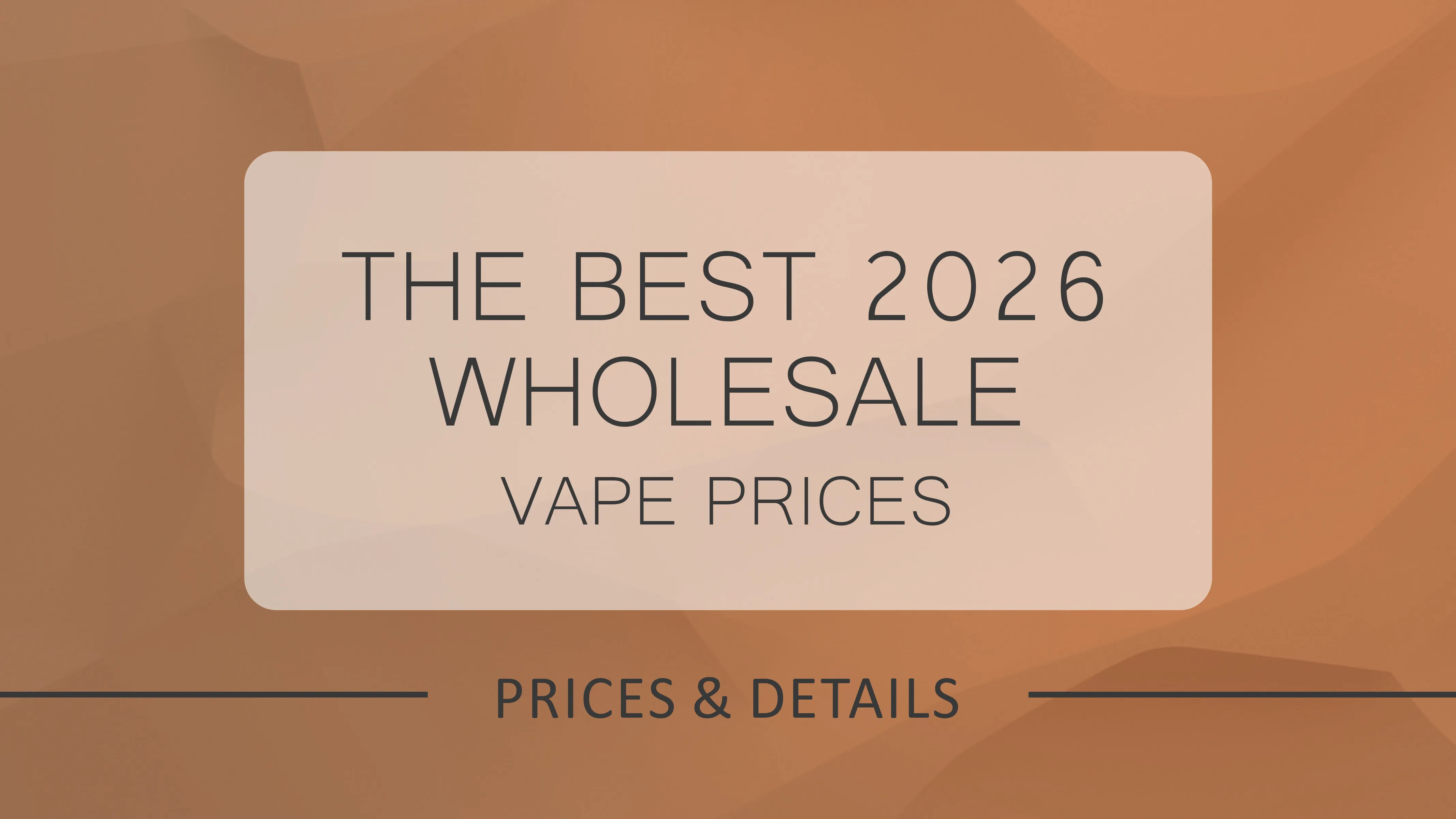 Best Vape Wholesale Prices 2026: Bulk Buy Elux, Elf Bar & Gold Bar