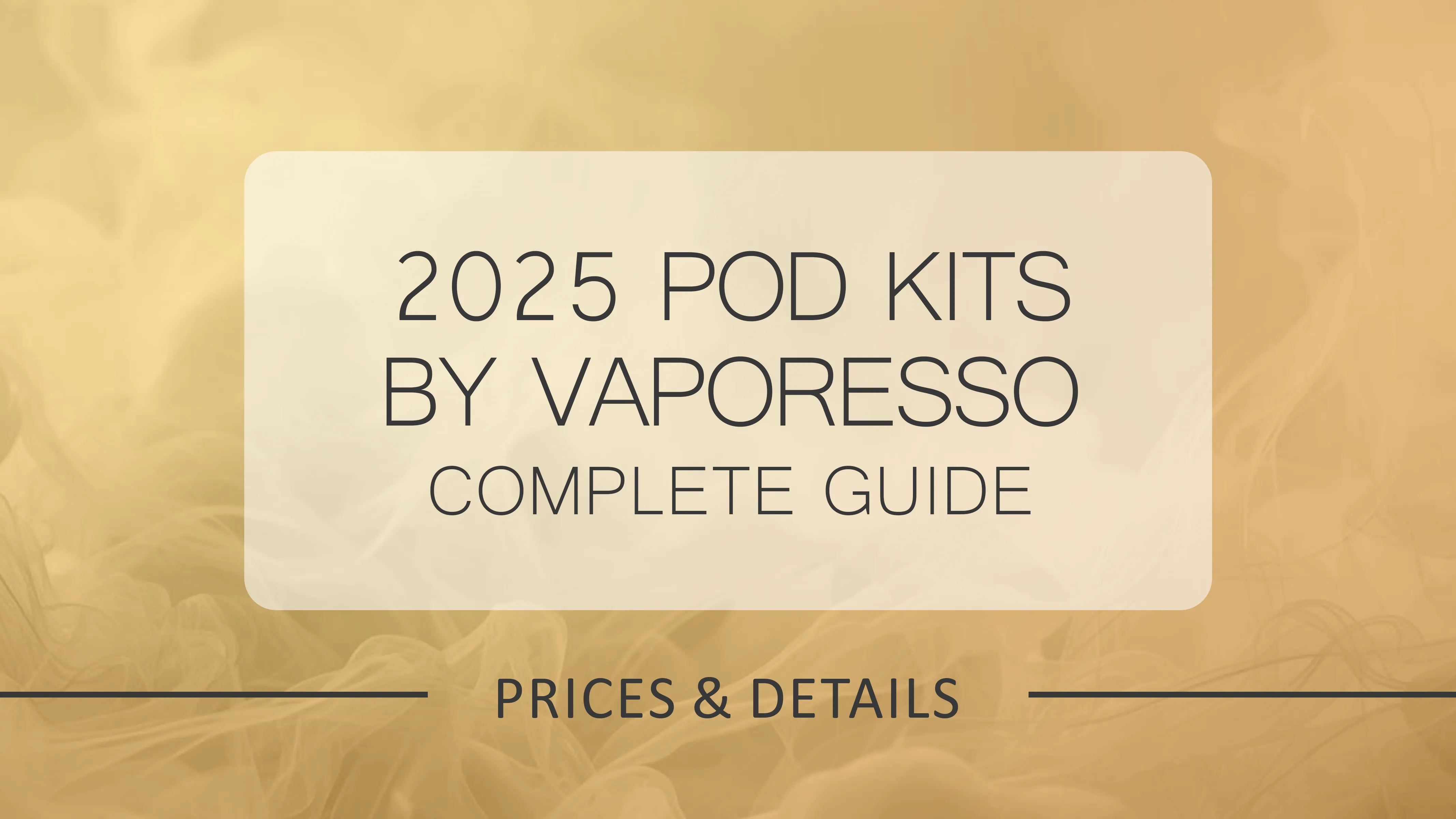 Vaporesso 2025 Pod Kits Price Guide: XROS, Luxe, and Eco Nano Pod Kits Compared