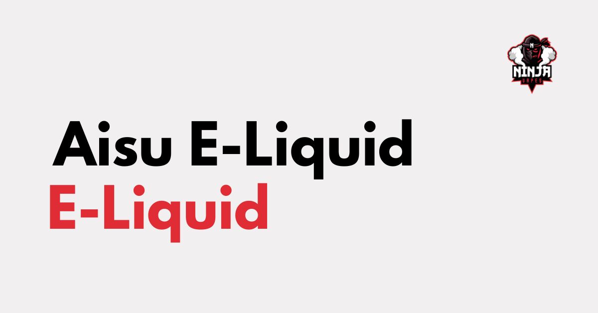 Aisu E-Liquid at Ninja Vapes UK | Best Prices