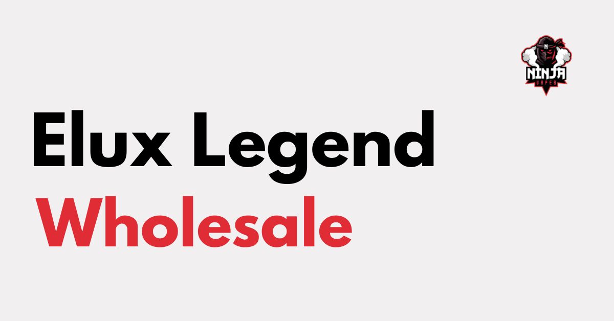 Elux Legend Wholesale at Ninja Vapes UK | Best Prices Elux Legend Wholesale at Ninja Vapes UK | Best Prices