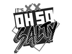 Oh So Salty