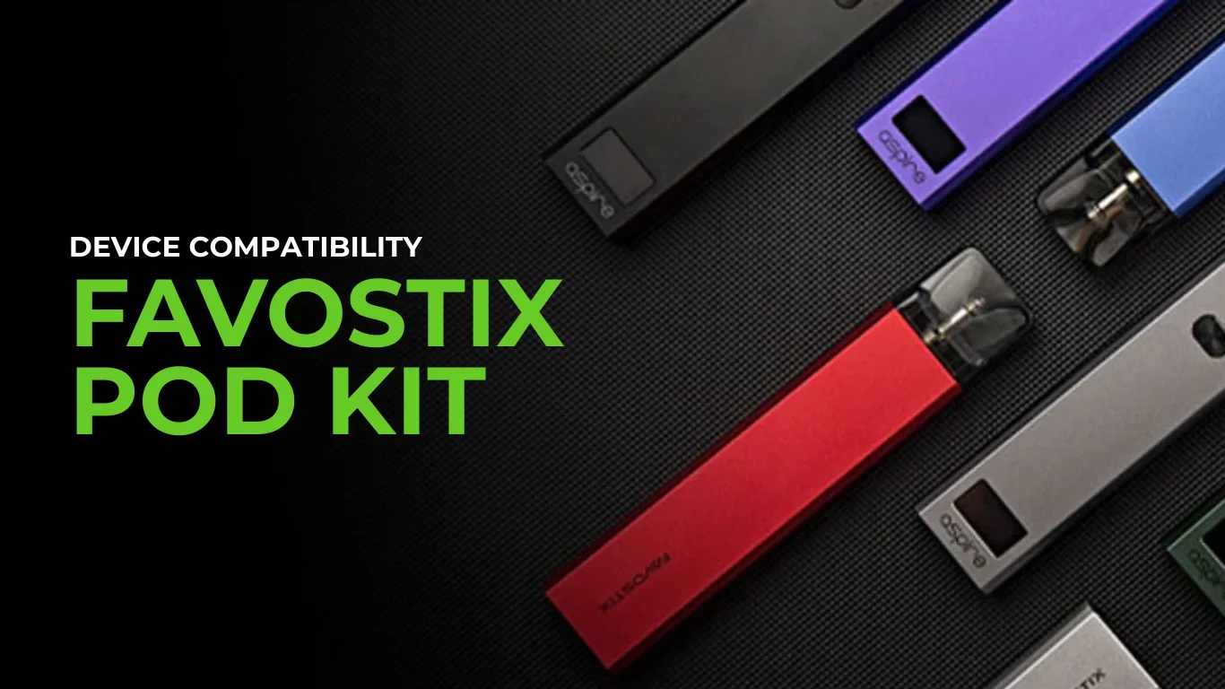 Aspire Favostix Replacement Pods Compatibility