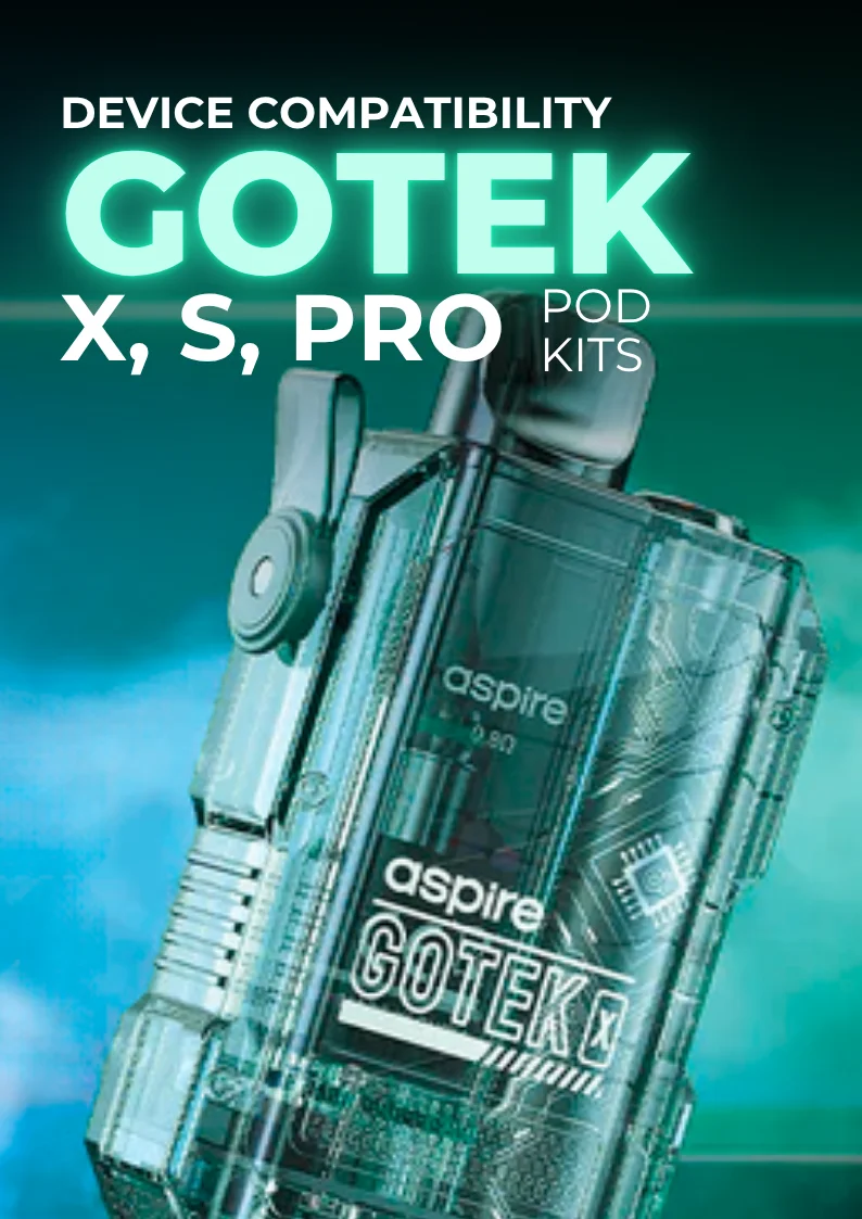 Aspire Gotek X Pod Compatibility