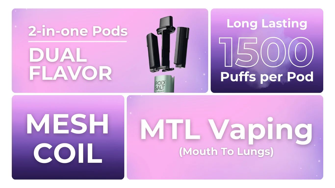 Features of pod salt pyne pod 2-in-one pods