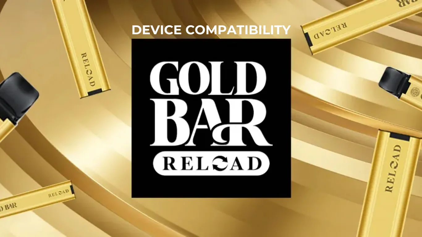 Gold Bar Reload Prefilled Pods Compatibility