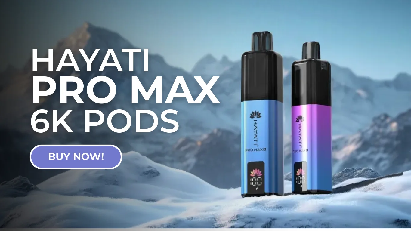 Hayati Pro Max Plus 6K Prefilled Refill Pods