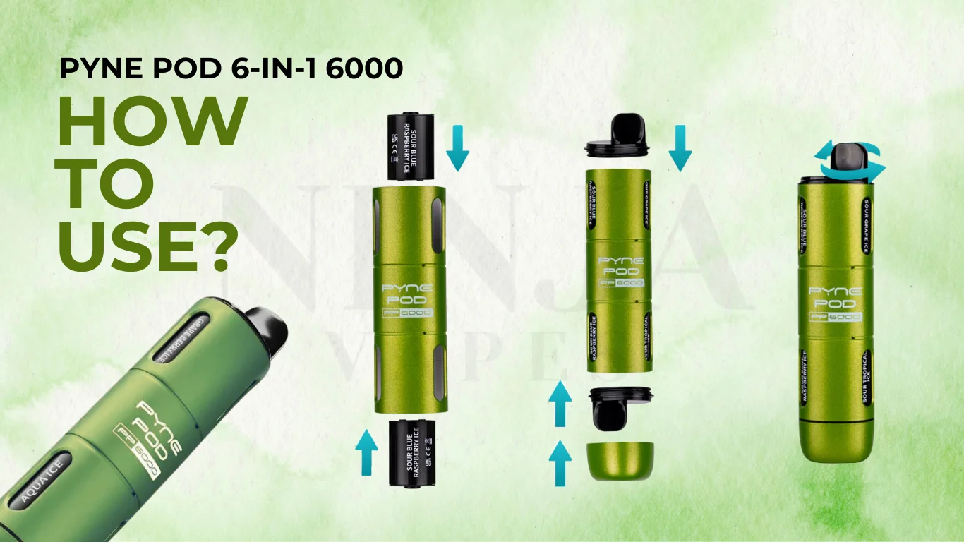 How to use PYNE POD 6-in-1 6000 Puffs Vape Kit