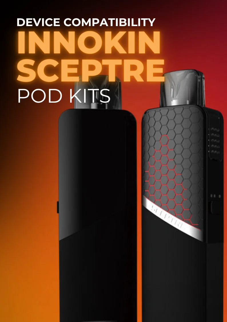 Innokin Sceptre 2 Replacement Pods Compatibility