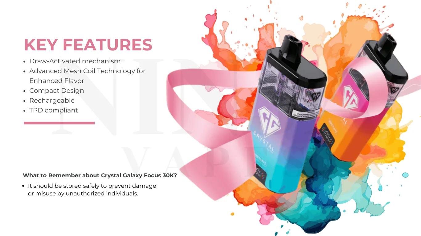 Key Features of Crystal Galaxy Focus 30K Puffs Vape