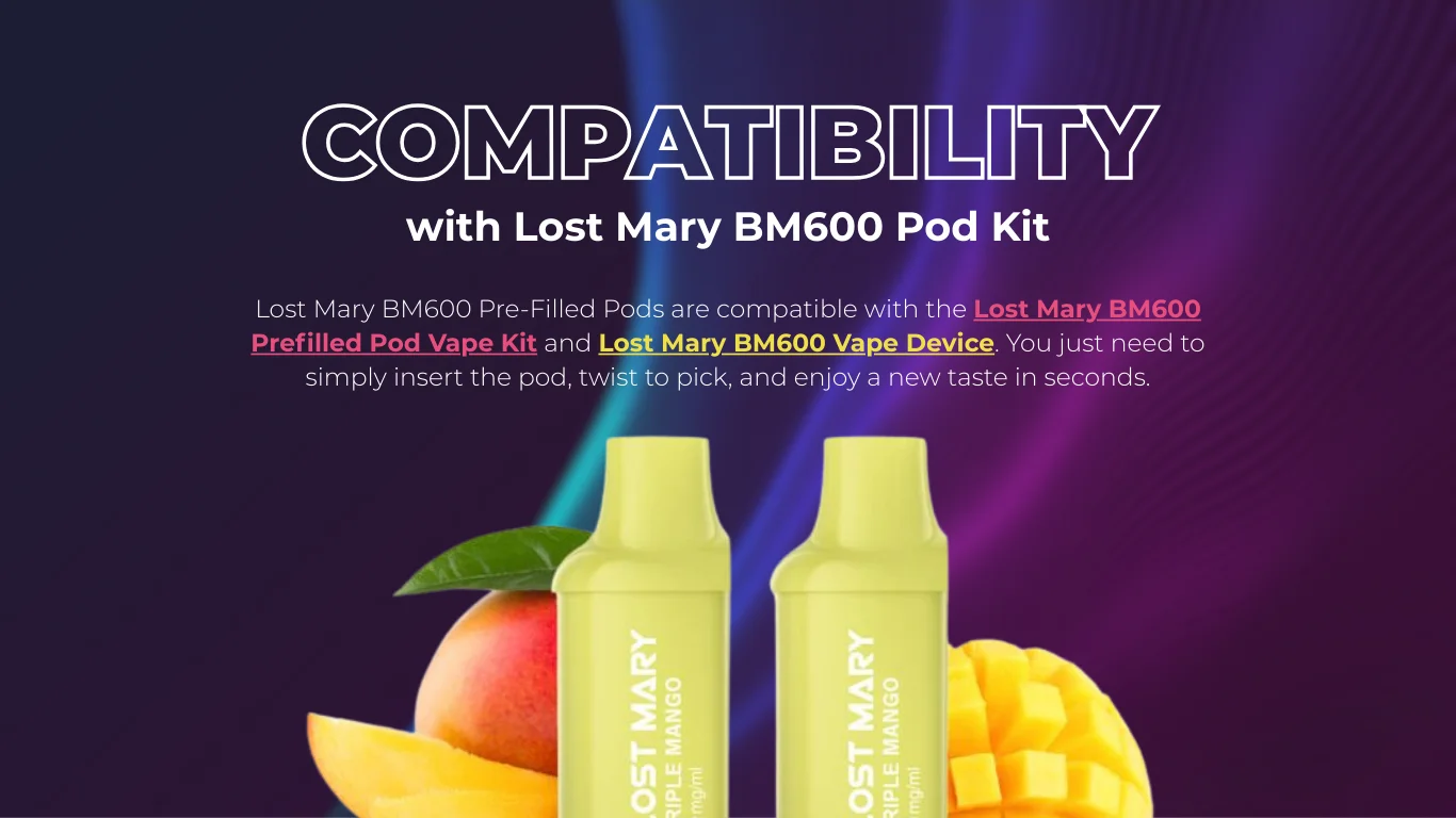 Lost Mary BM600 Pod Kit Compatibility