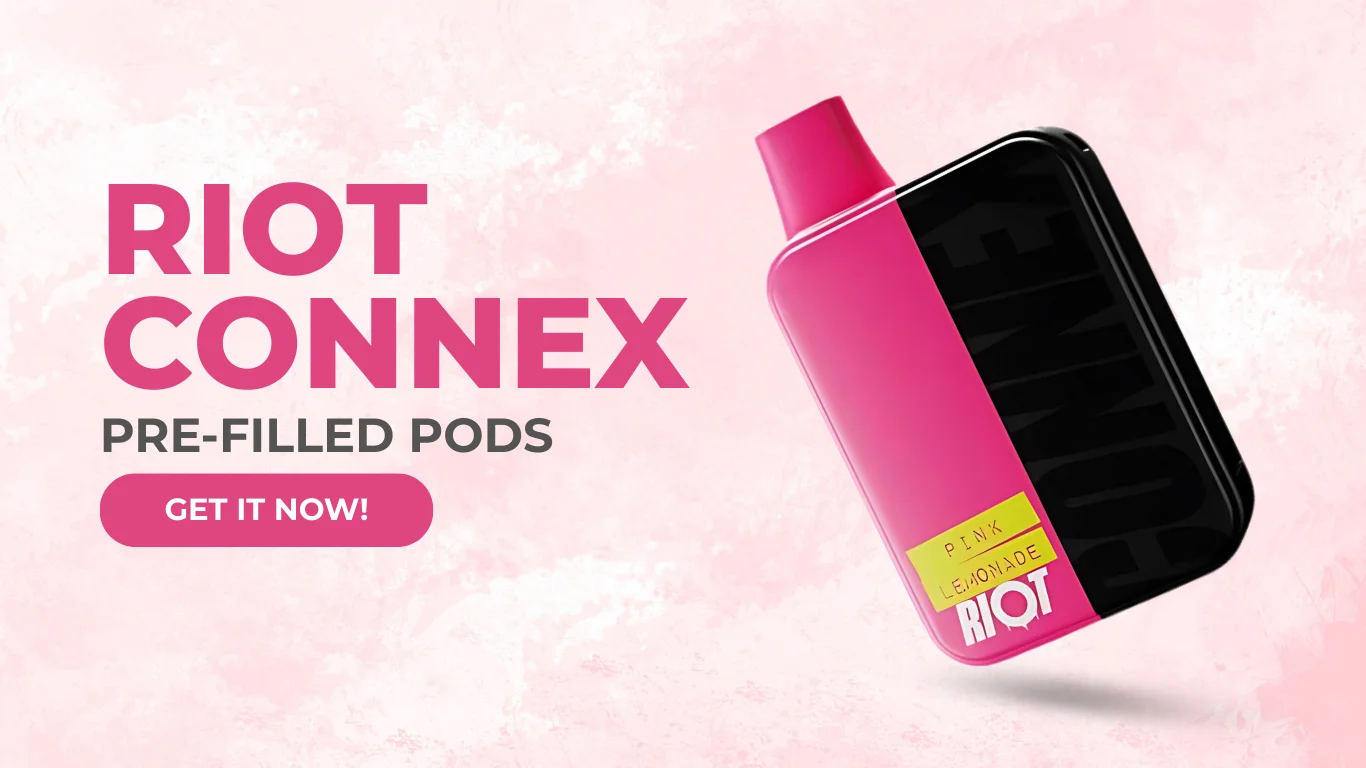 Riot Connex pre filled pods